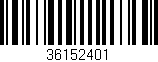 Código de barras (EAN, GTIN, SKU, ISBN): '36152401'