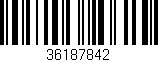 Código de barras (EAN, GTIN, SKU, ISBN): '36187842'