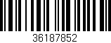 Código de barras (EAN, GTIN, SKU, ISBN): '36187852'