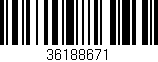 Código de barras (EAN, GTIN, SKU, ISBN): '36188671'