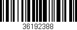 Código de barras (EAN, GTIN, SKU, ISBN): '36192388'