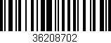Código de barras (EAN, GTIN, SKU, ISBN): '36208702'