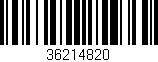 Código de barras (EAN, GTIN, SKU, ISBN): '36214820'