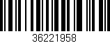 Código de barras (EAN, GTIN, SKU, ISBN): '36221958'