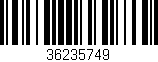 Código de barras (EAN, GTIN, SKU, ISBN): '36235749'