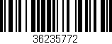 Código de barras (EAN, GTIN, SKU, ISBN): '36235772'