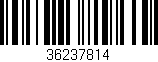 Código de barras (EAN, GTIN, SKU, ISBN): '36237814'