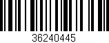 Código de barras (EAN, GTIN, SKU, ISBN): '36240445'