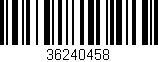 Código de barras (EAN, GTIN, SKU, ISBN): '36240458'
