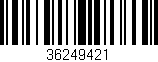 Código de barras (EAN, GTIN, SKU, ISBN): '36249421'