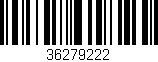Código de barras (EAN, GTIN, SKU, ISBN): '36279222'