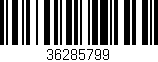 Código de barras (EAN, GTIN, SKU, ISBN): '36285799'