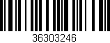 Código de barras (EAN, GTIN, SKU, ISBN): '36303246'