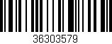 Código de barras (EAN, GTIN, SKU, ISBN): '36303579'