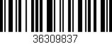 Código de barras (EAN, GTIN, SKU, ISBN): '36309837'