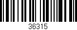 Código de barras (EAN, GTIN, SKU, ISBN): '36315'