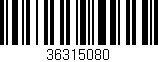 Código de barras (EAN, GTIN, SKU, ISBN): '36315080'