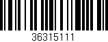 Código de barras (EAN, GTIN, SKU, ISBN): '36315111'