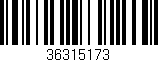 Código de barras (EAN, GTIN, SKU, ISBN): '36315173'