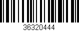 Código de barras (EAN, GTIN, SKU, ISBN): '36320444'