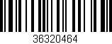 Código de barras (EAN, GTIN, SKU, ISBN): '36320464'