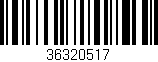 Código de barras (EAN, GTIN, SKU, ISBN): '36320517'