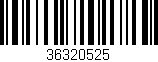 Código de barras (EAN, GTIN, SKU, ISBN): '36320525'