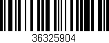 Código de barras (EAN, GTIN, SKU, ISBN): '36325904'
