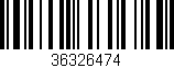 Código de barras (EAN, GTIN, SKU, ISBN): '36326474'
