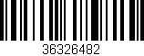 Código de barras (EAN, GTIN, SKU, ISBN): '36326482'