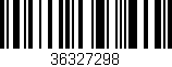 Código de barras (EAN, GTIN, SKU, ISBN): '36327298'