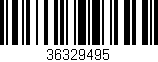 Código de barras (EAN, GTIN, SKU, ISBN): '36329495'