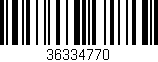 Código de barras (EAN, GTIN, SKU, ISBN): '36334770'