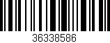 Código de barras (EAN, GTIN, SKU, ISBN): '36338586'