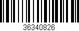 Código de barras (EAN, GTIN, SKU, ISBN): '36340826'