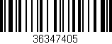 Código de barras (EAN, GTIN, SKU, ISBN): '36347405'
