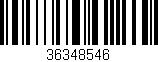 Código de barras (EAN, GTIN, SKU, ISBN): '36348546'