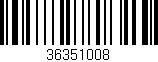 Código de barras (EAN, GTIN, SKU, ISBN): '36351008'