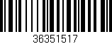Código de barras (EAN, GTIN, SKU, ISBN): '36351517'
