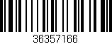 Código de barras (EAN, GTIN, SKU, ISBN): '36357166'