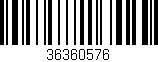 Código de barras (EAN, GTIN, SKU, ISBN): '36360576'