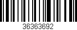 Código de barras (EAN, GTIN, SKU, ISBN): '36363692'