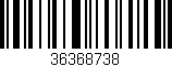 Código de barras (EAN, GTIN, SKU, ISBN): '36368738'