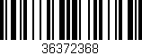 Código de barras (EAN, GTIN, SKU, ISBN): '36372368'