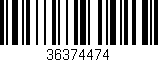 Código de barras (EAN, GTIN, SKU, ISBN): '36374474'
