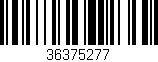 Código de barras (EAN, GTIN, SKU, ISBN): '36375277'
