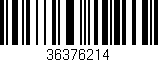 Código de barras (EAN, GTIN, SKU, ISBN): '36376214'