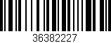 Código de barras (EAN, GTIN, SKU, ISBN): '36382227'
