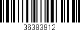 Código de barras (EAN, GTIN, SKU, ISBN): '36383912'