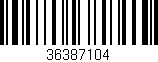 Código de barras (EAN, GTIN, SKU, ISBN): '36387104'